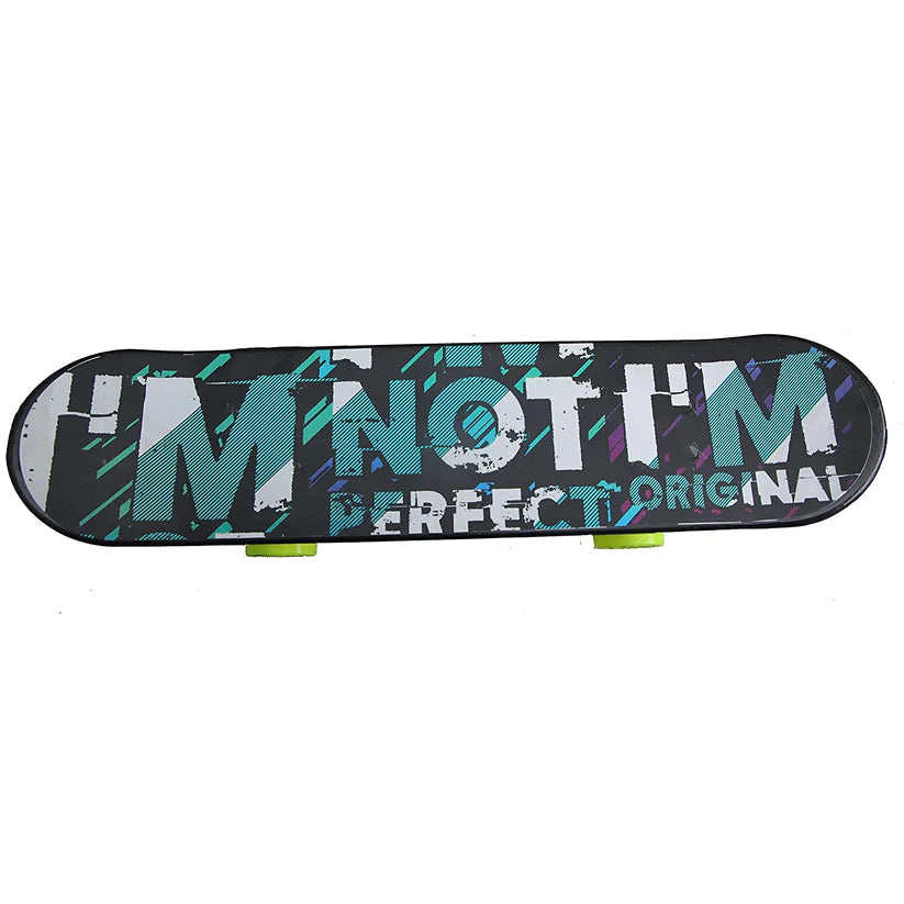 Skateboard (I'M NOT PERFECT I'M ORIGINAL) - Specially Designed With A Pro Pattern (7 Years - Grown Ups)